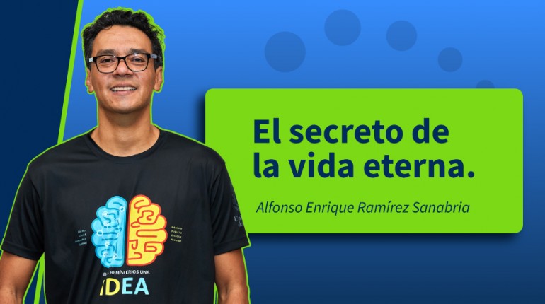 El secreto de la vida eterna.